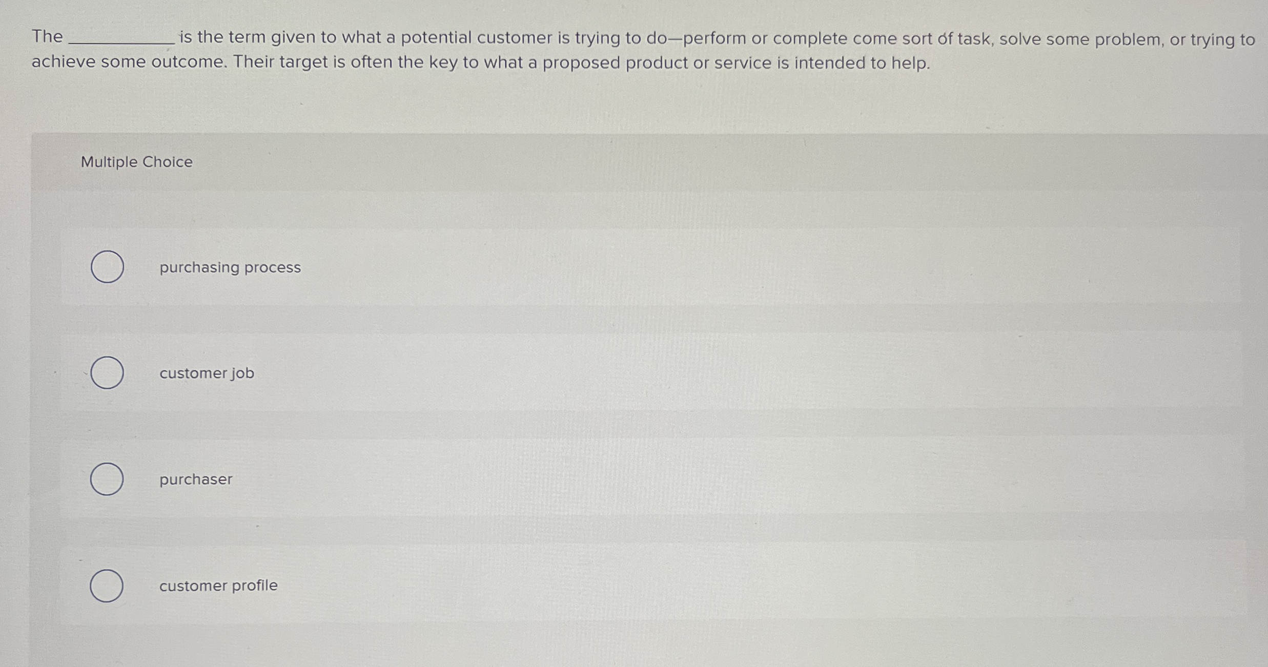  The is the term given to what a potential customer is