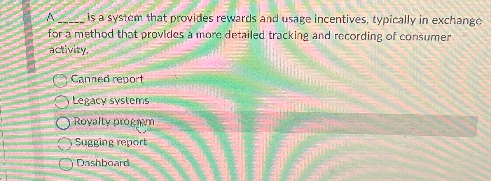  A is a system that provides rewards and usage incentives, typically