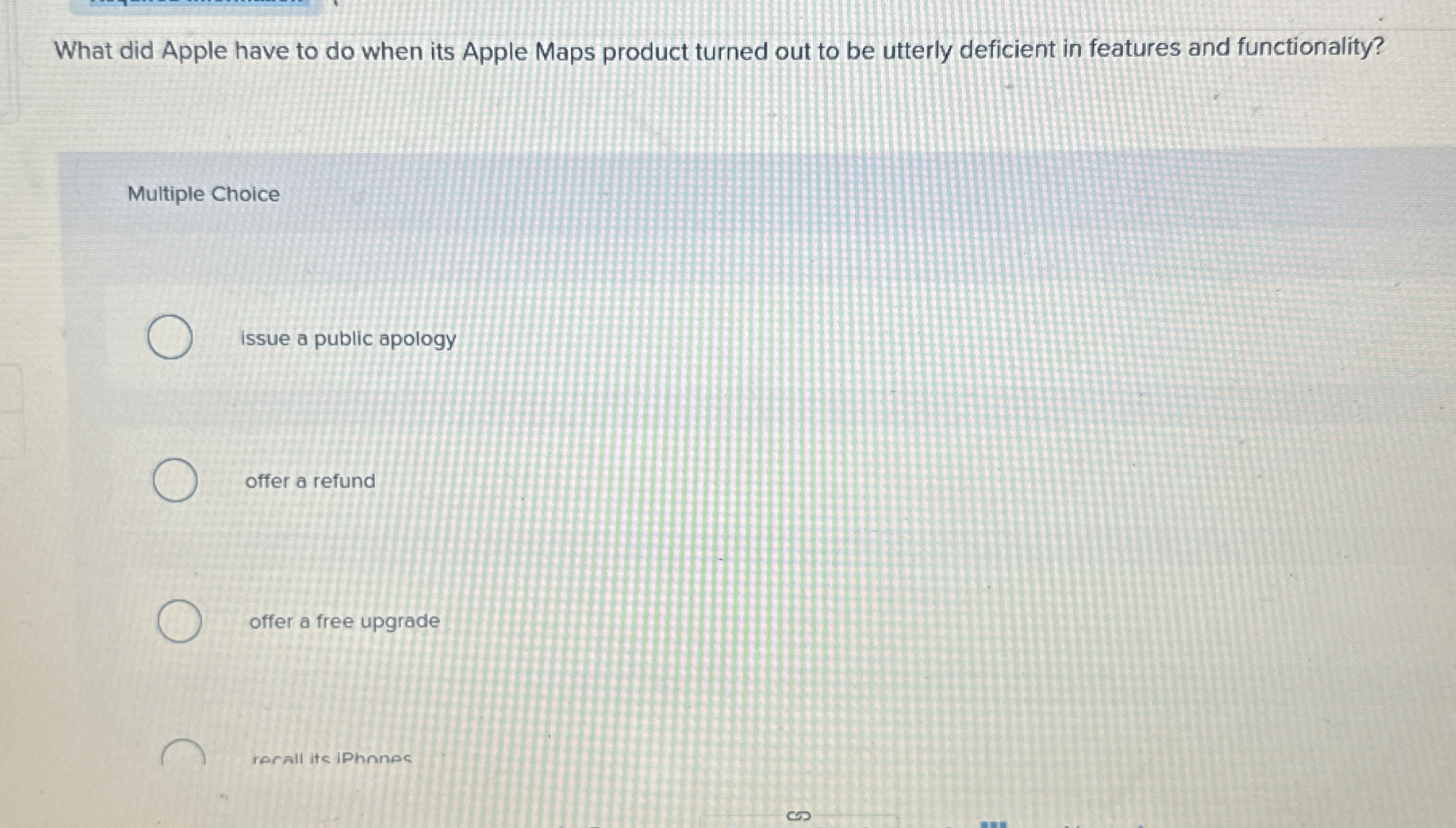  What did Apple have to do when its Apple Maps product