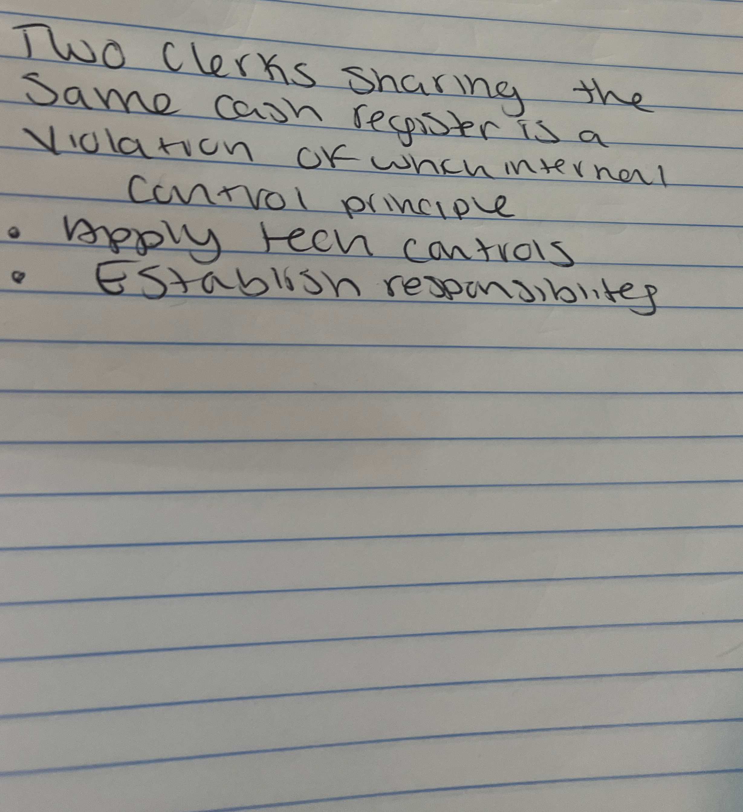  Two clerks sharing the same cash register is a violation of