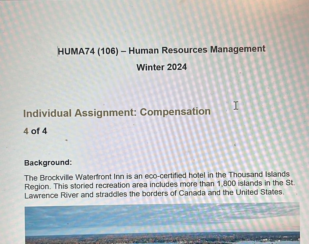  HUMA74(106)- Human Resources Management Winter 2024 Individual Assignment: Compensation 4 of