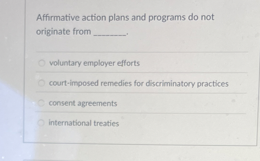  Affirmative action plans and programs do not originate from voluntary employer