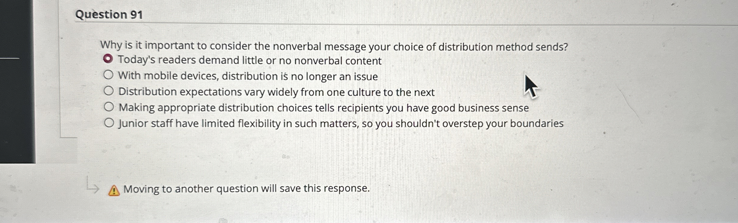  Question 91 Why is it important to consider the nonverbal message