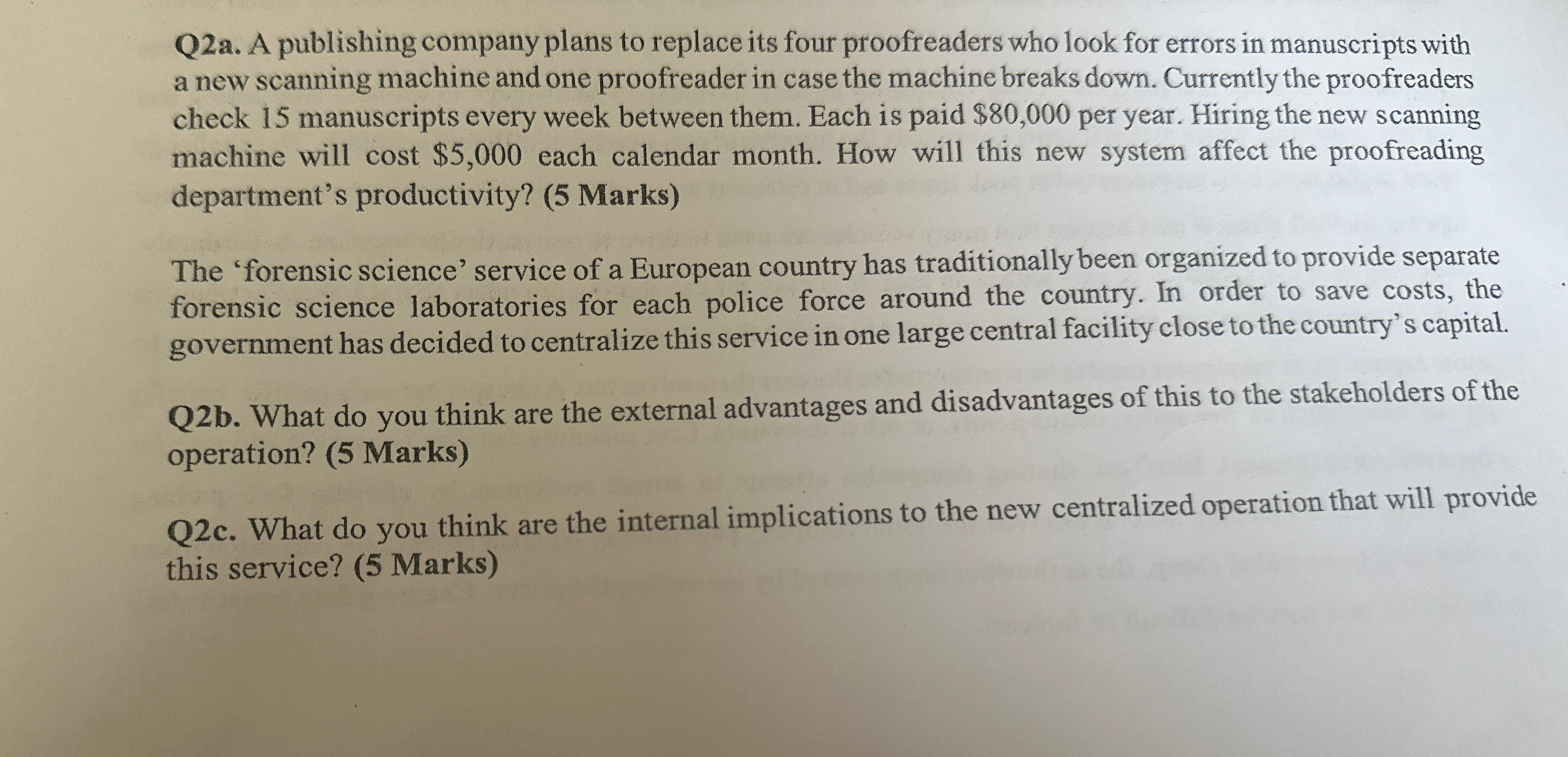  Q2a. A publishing company plans to replace its four proofreaders who