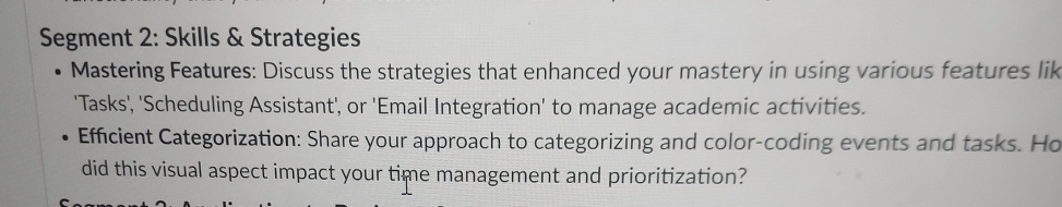  Segment 2: Skills & Strategies Mastering Features: Discuss the strategies that