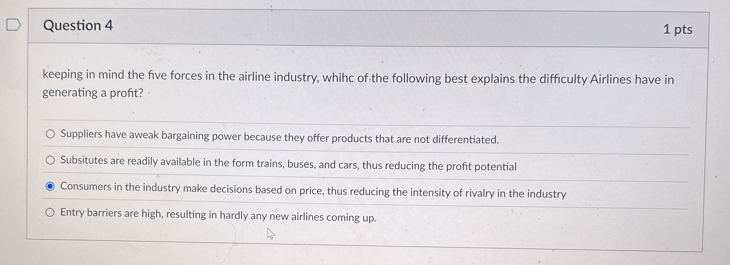  Question 4 keeping in mind the five forces in the airline