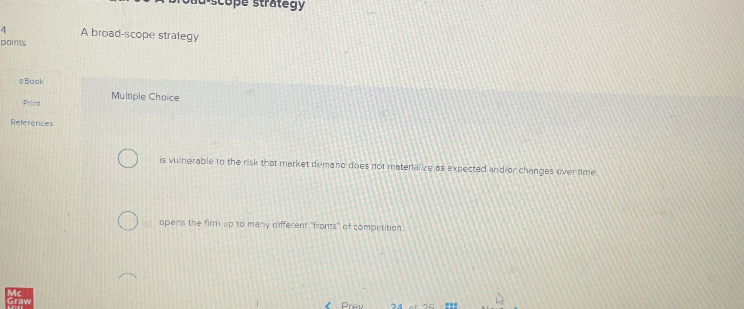  A broad-scope strategy eBook Print Multiple Choice References is vulnerable to