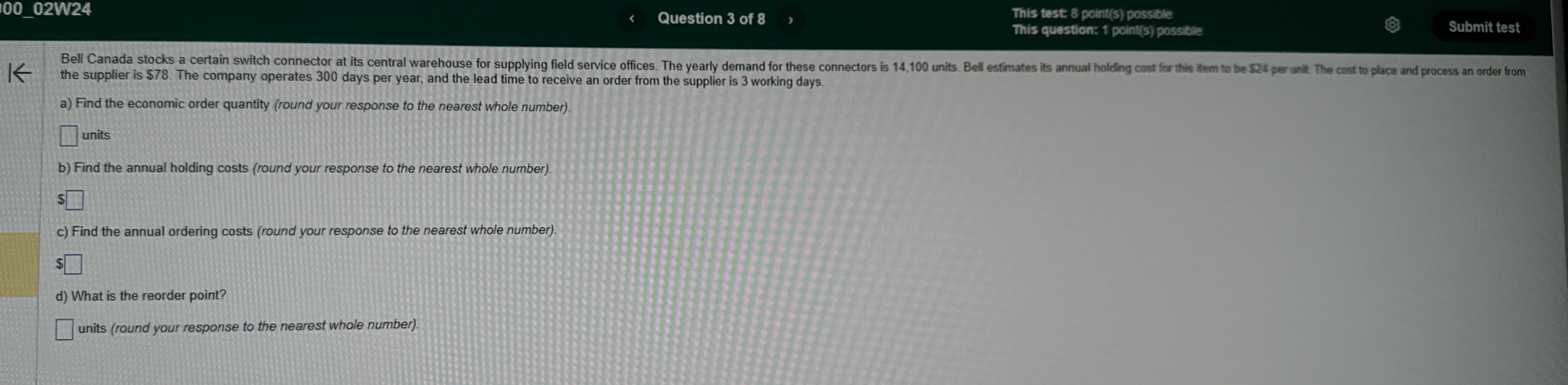  100_02W24 Question 3 of 8 This test 8 point(s) possible This