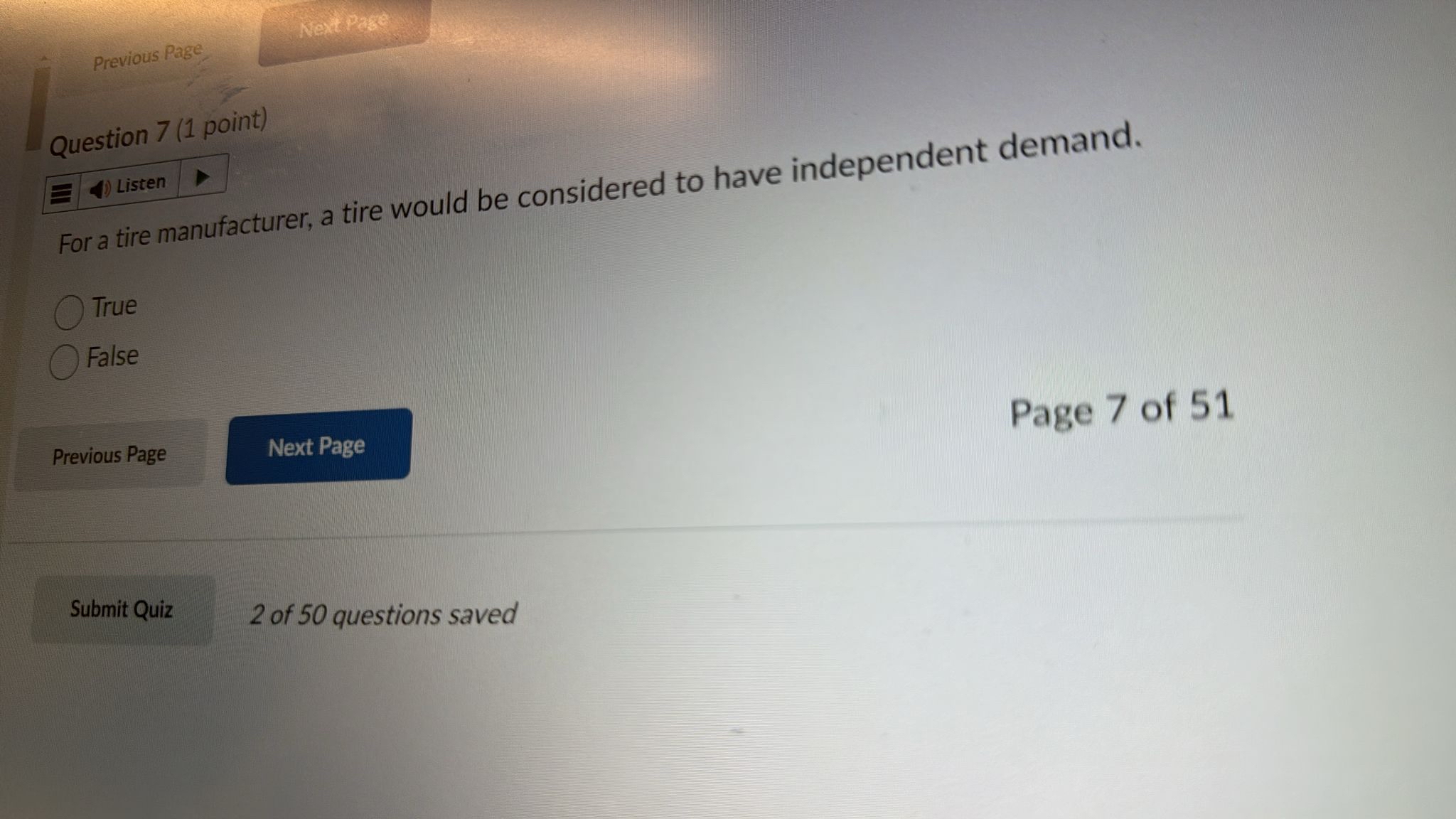  Question 7(1 point) Listen For a tire manufacturer, a tire would
