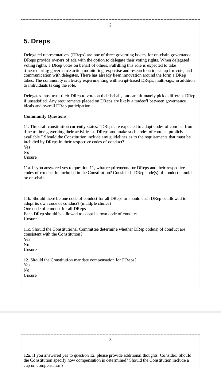  2 5. Dreps Delegated representatives (DReps) are one of three governing