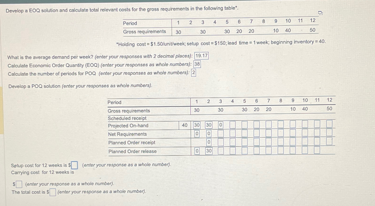  Develop a EOQ solution and calculate total relevant costs for the