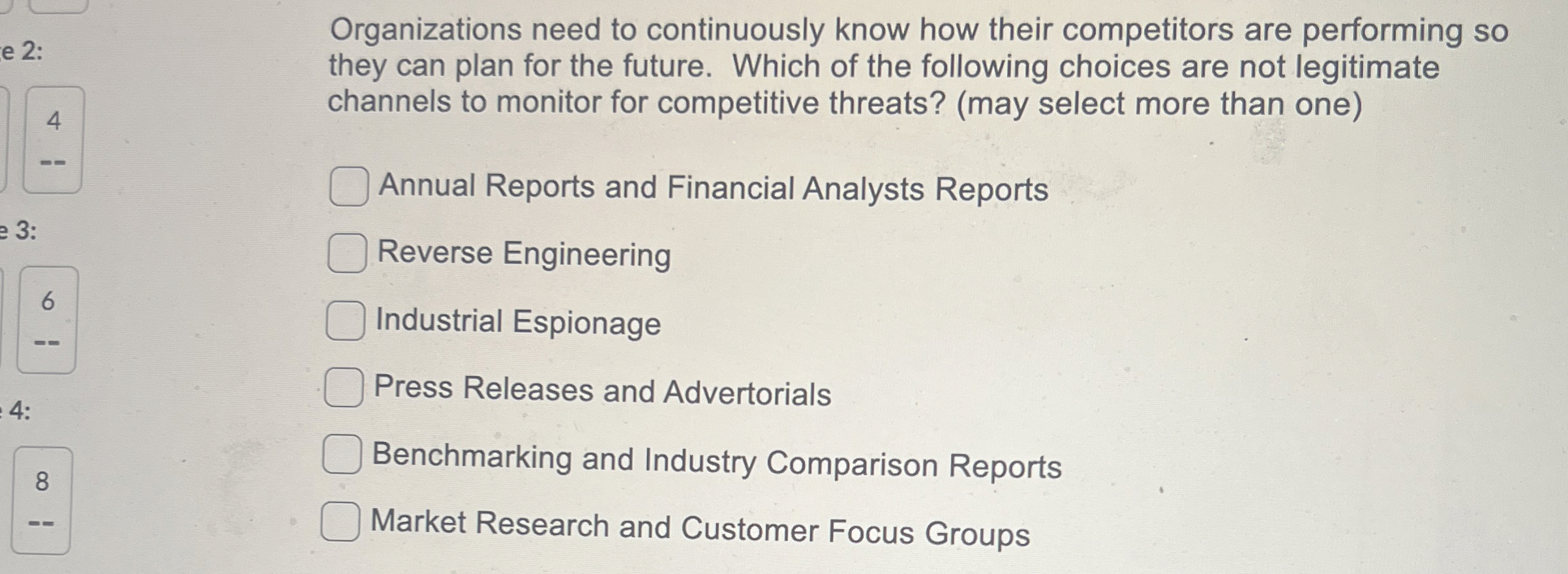  Organizations need to continuously know how their competitors are performing so