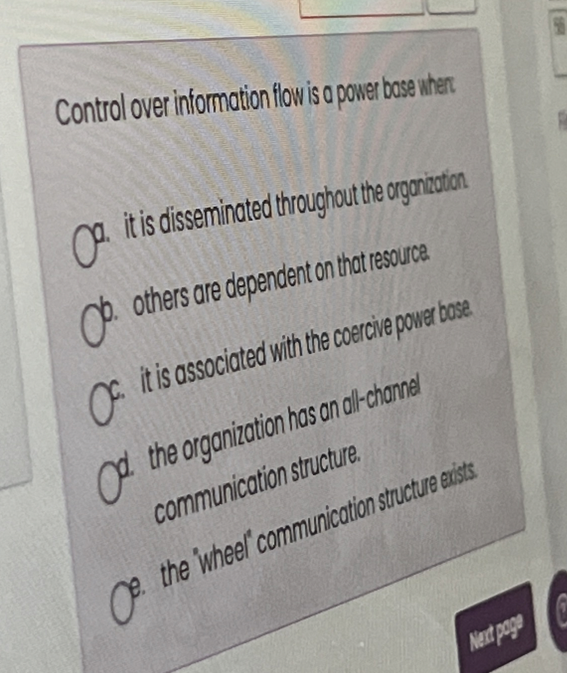  Control over intormation flow is a power boses ihere a. it