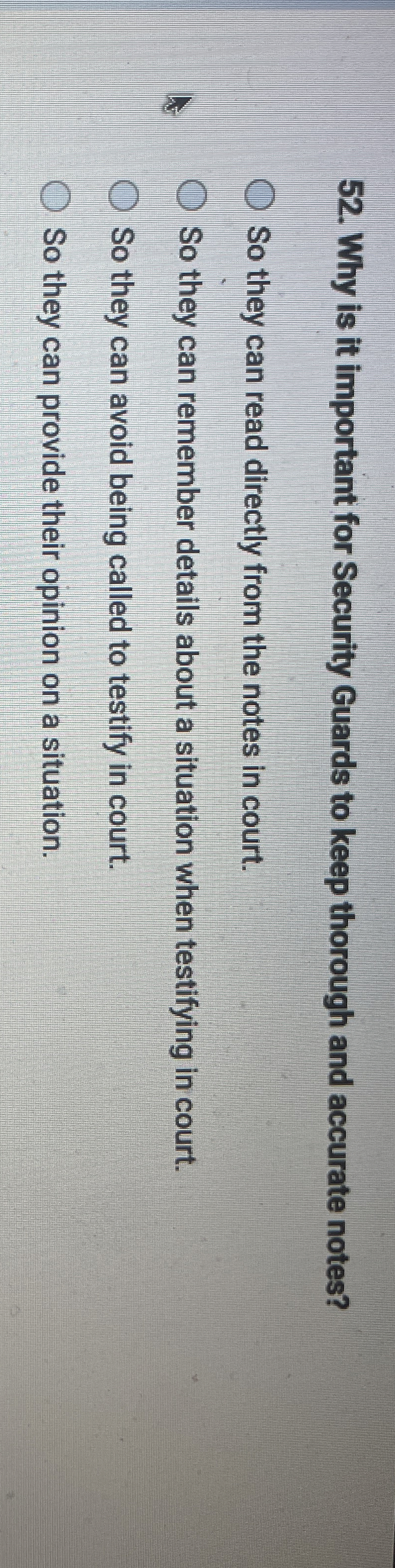  Why is it important for Security Guards to keep thorough and