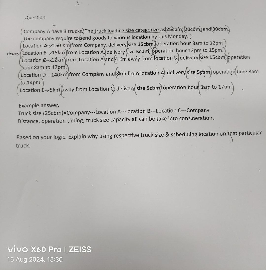  Question 3. (Company A have 3 trucks.)The truck loading size categorize