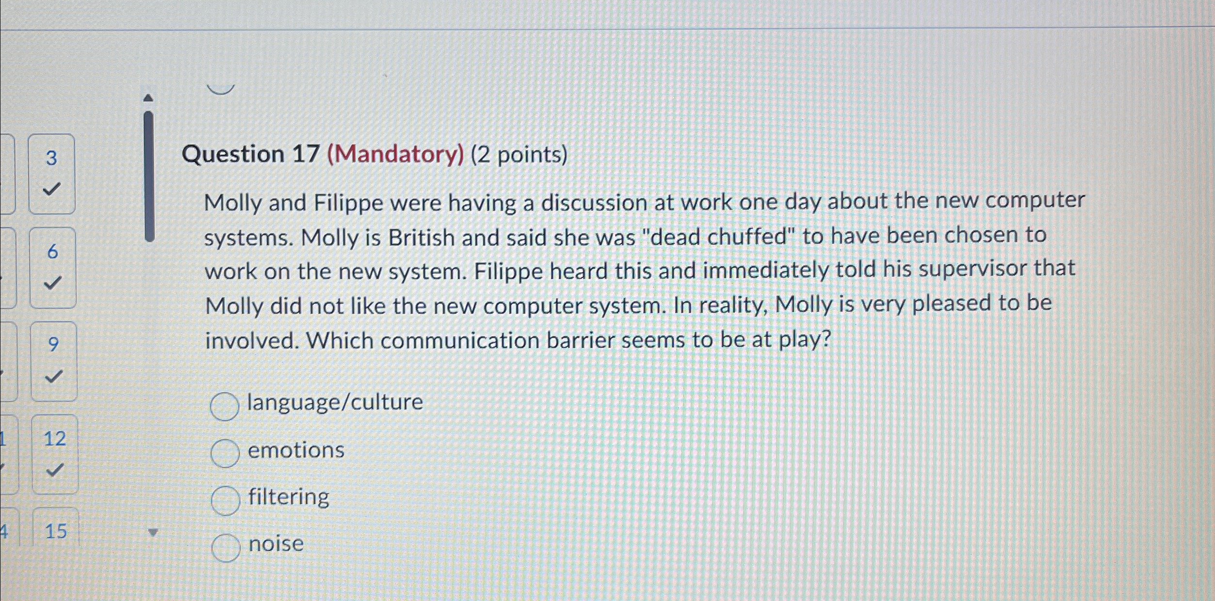  Question 17(Mandatory)(2 points) Molly and Filippe were having a discussion at