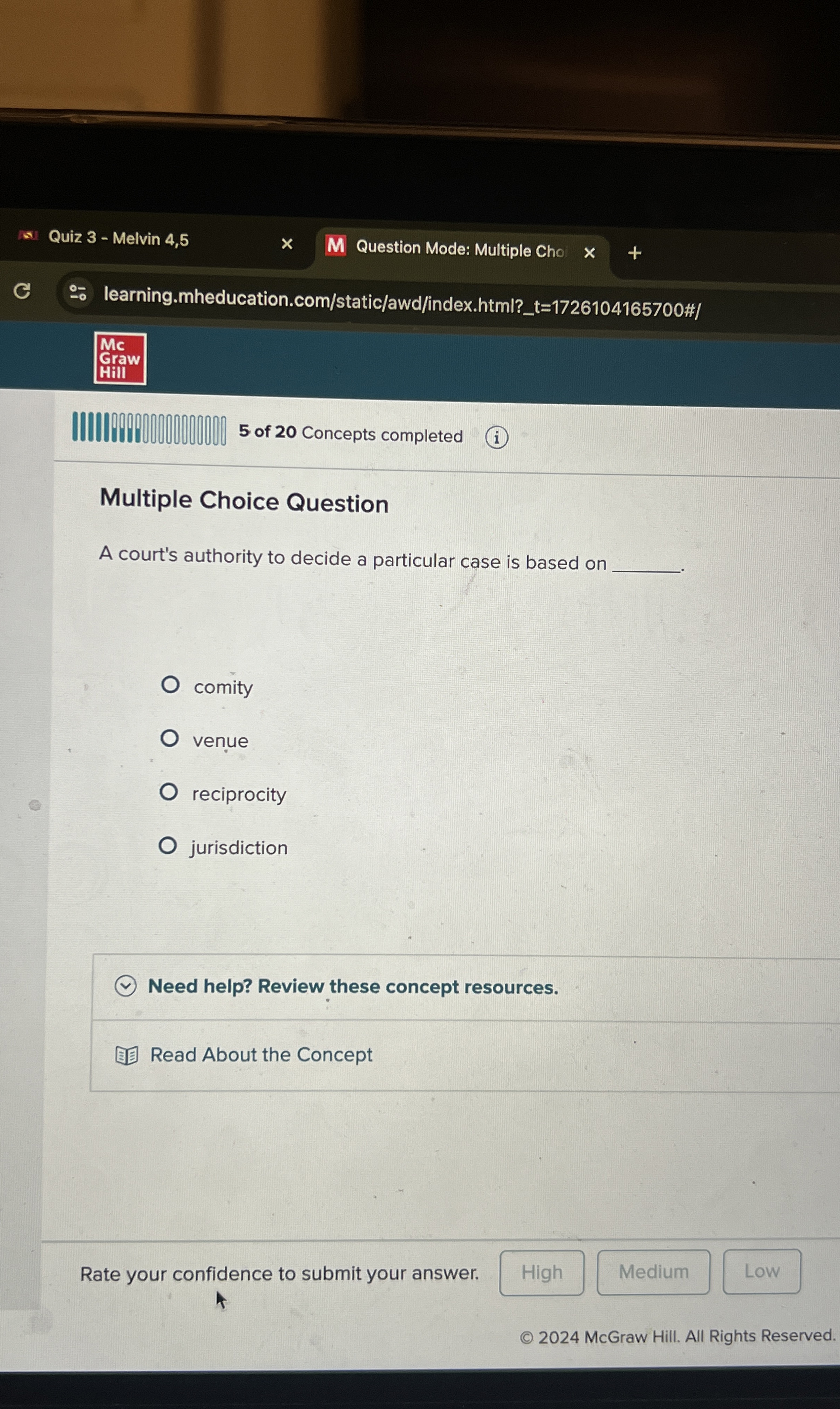  Multiple Choice Question A court's authority to decide a particular case