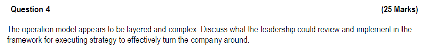  Question 4 (25 Marks) The operation model appears to be layered
