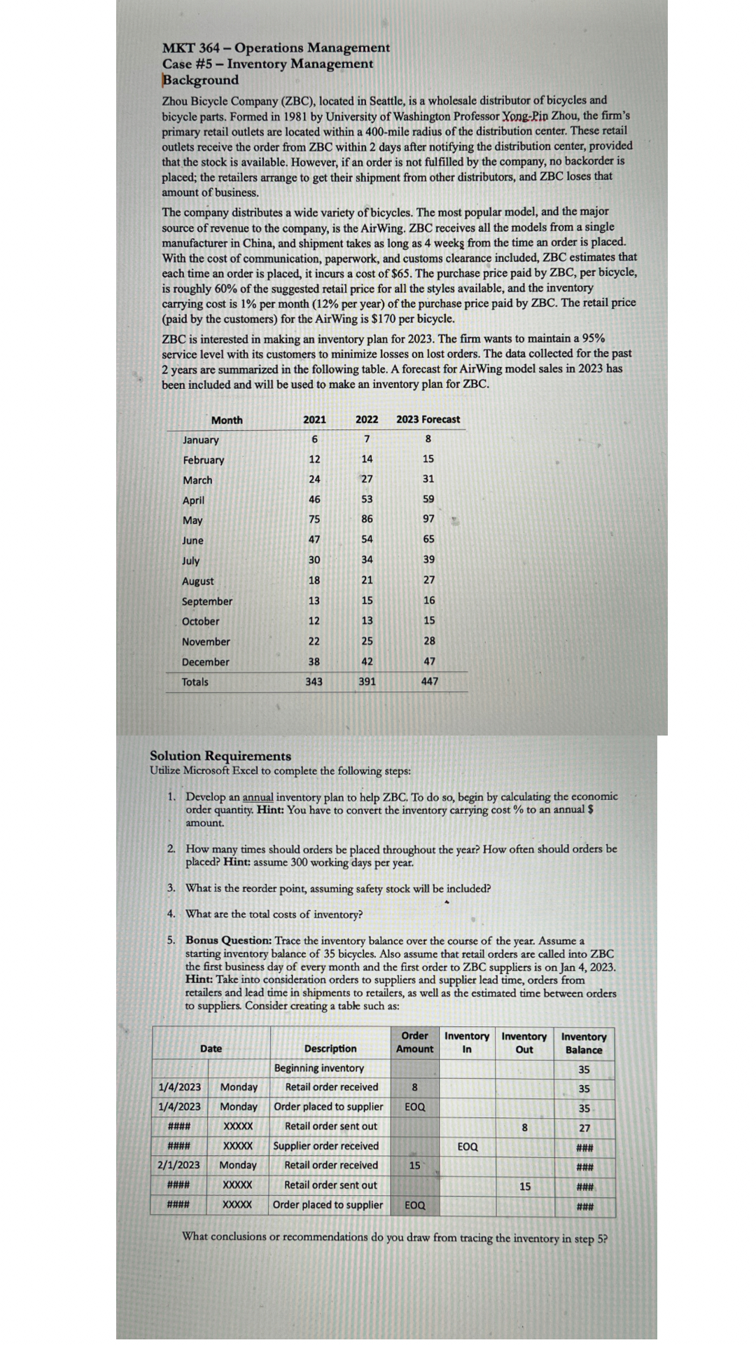  MKT 364- Operations Management Case #5- Inventory Management Background Zhou Bicycle