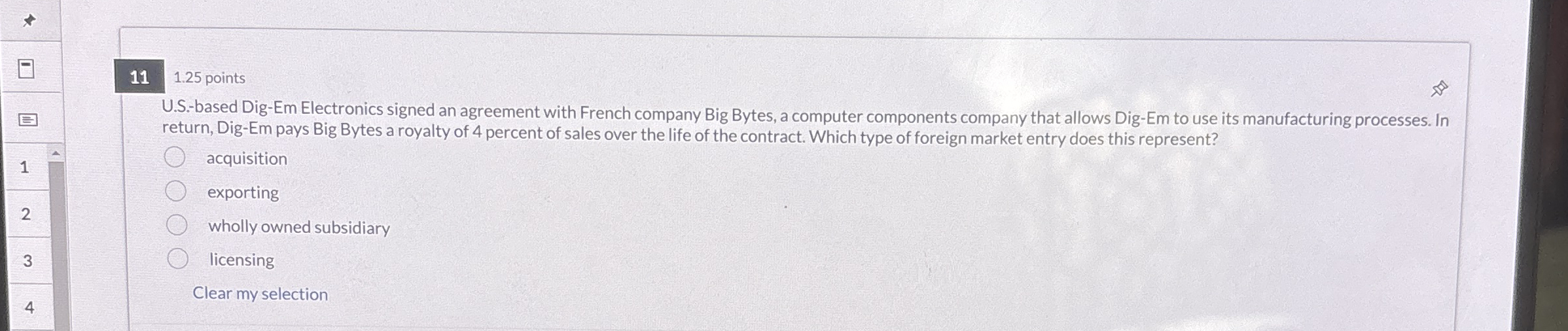  1.25 points U.S.-based Dig-Em Electronics signed an agreement with French company