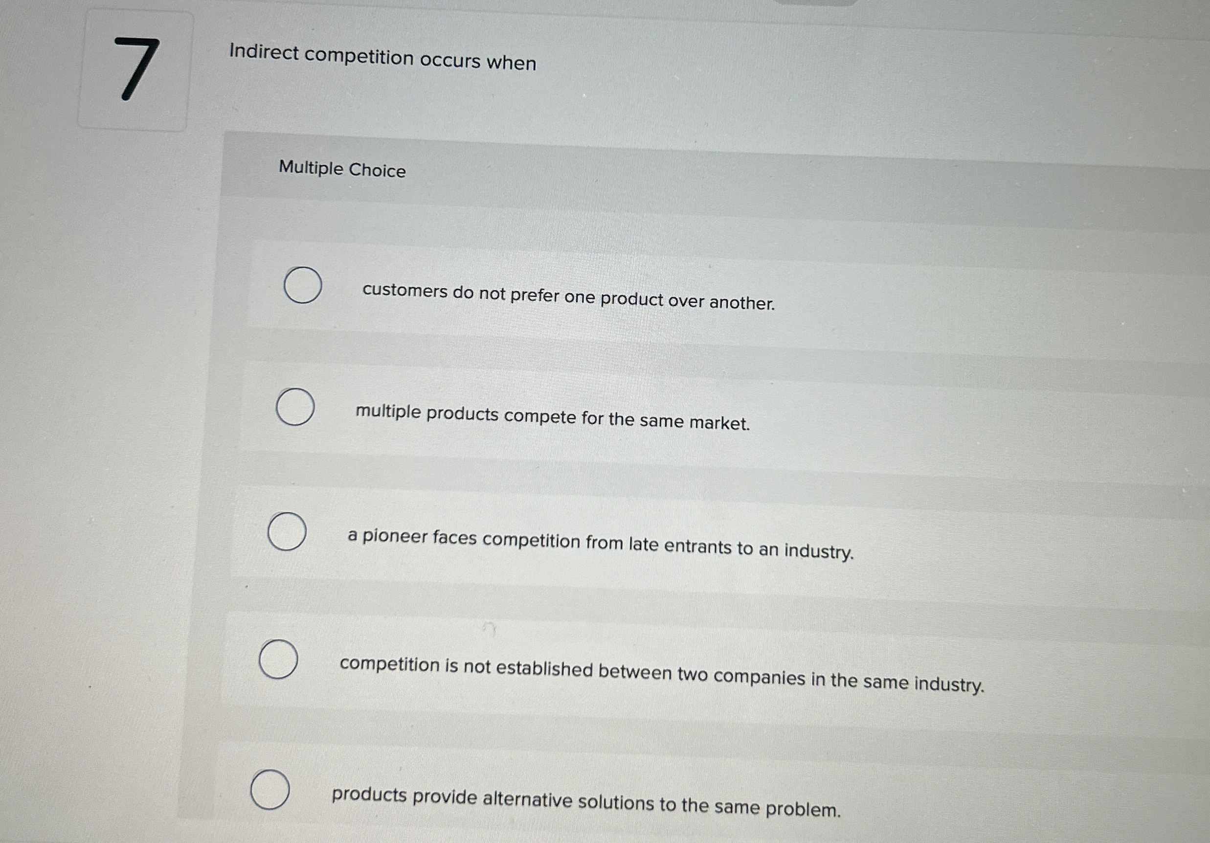  Multiple Choice customers do not prefer one product over another. multiple