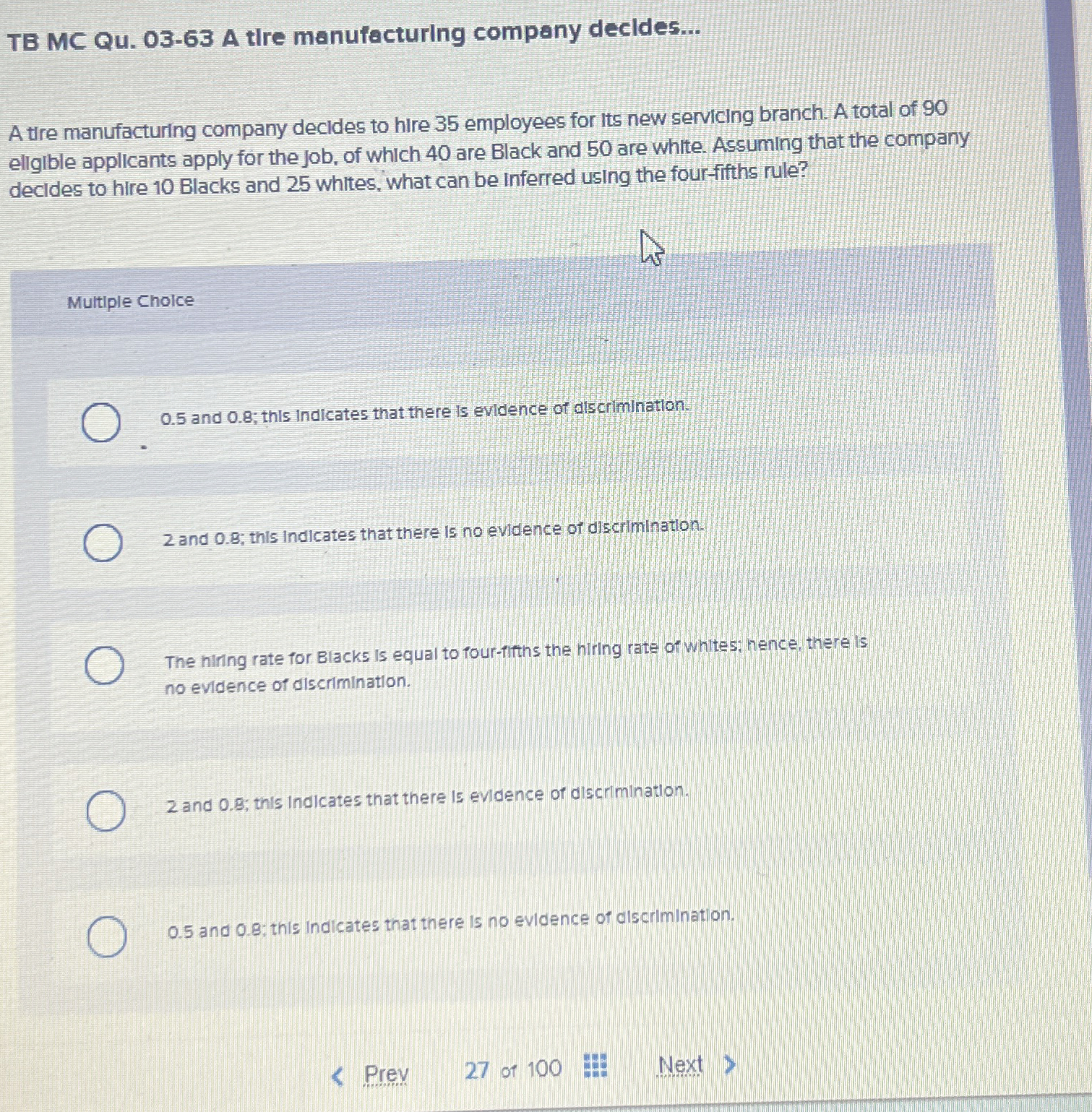  TB MC Qu.03-63 A tire manufacturing company decides... A tire manufacturing