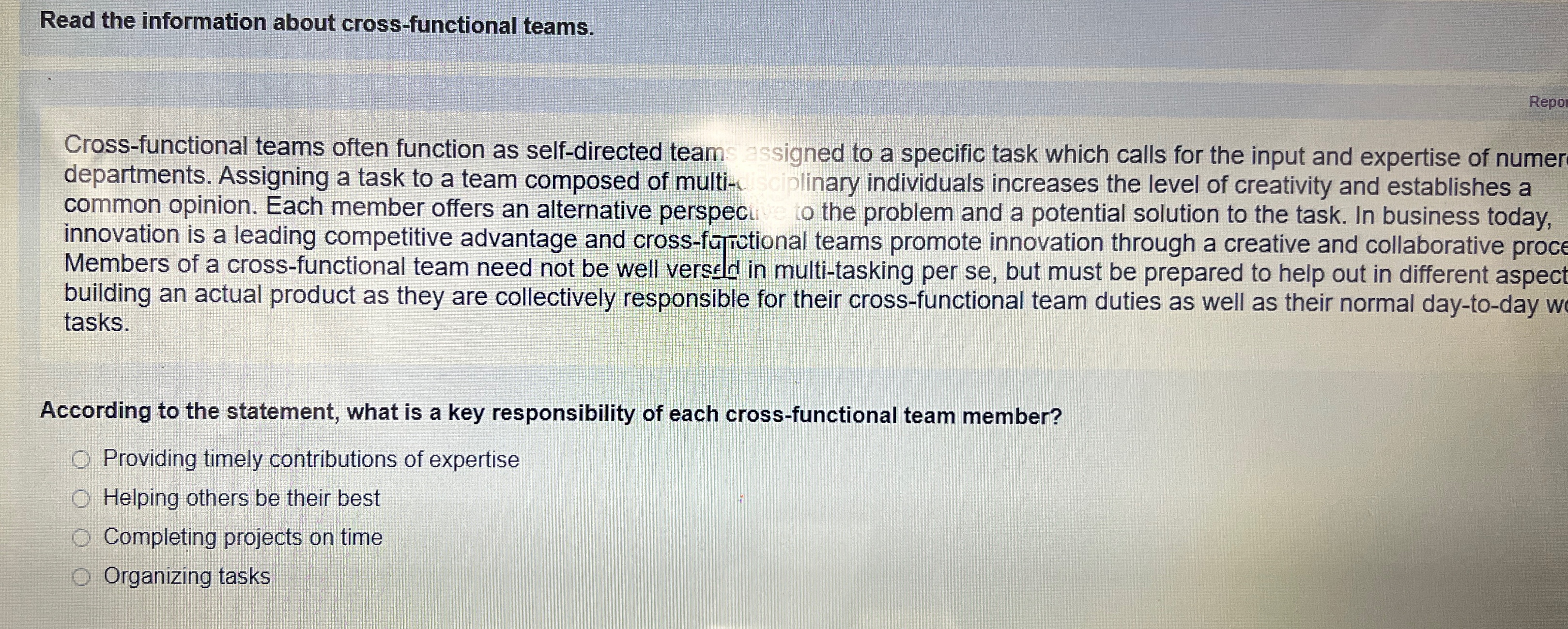  Read the information about cross-functional teams. Cross-functional teams often function as