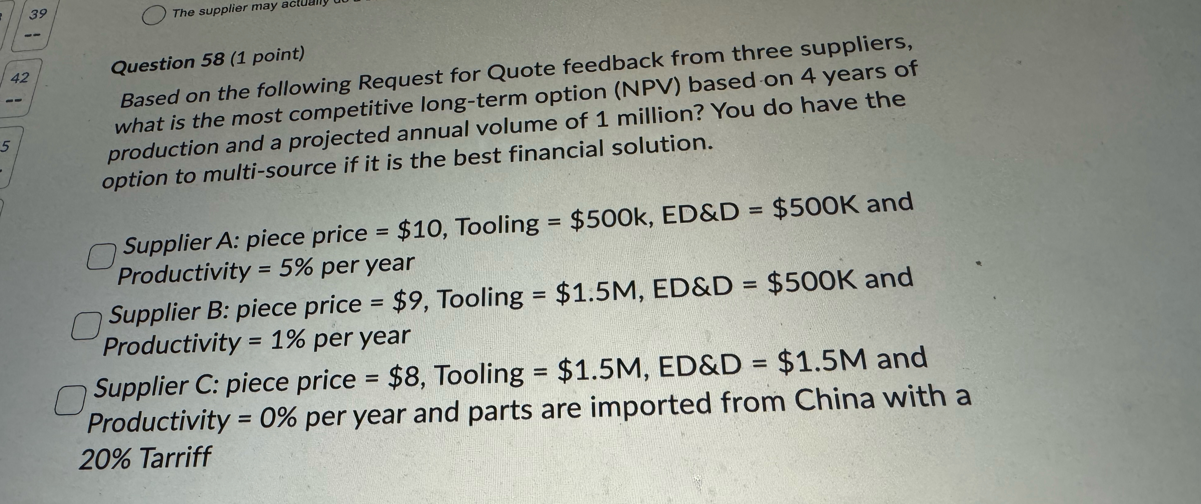  Question 58(1 point) Based on the following Request for Quote feedback