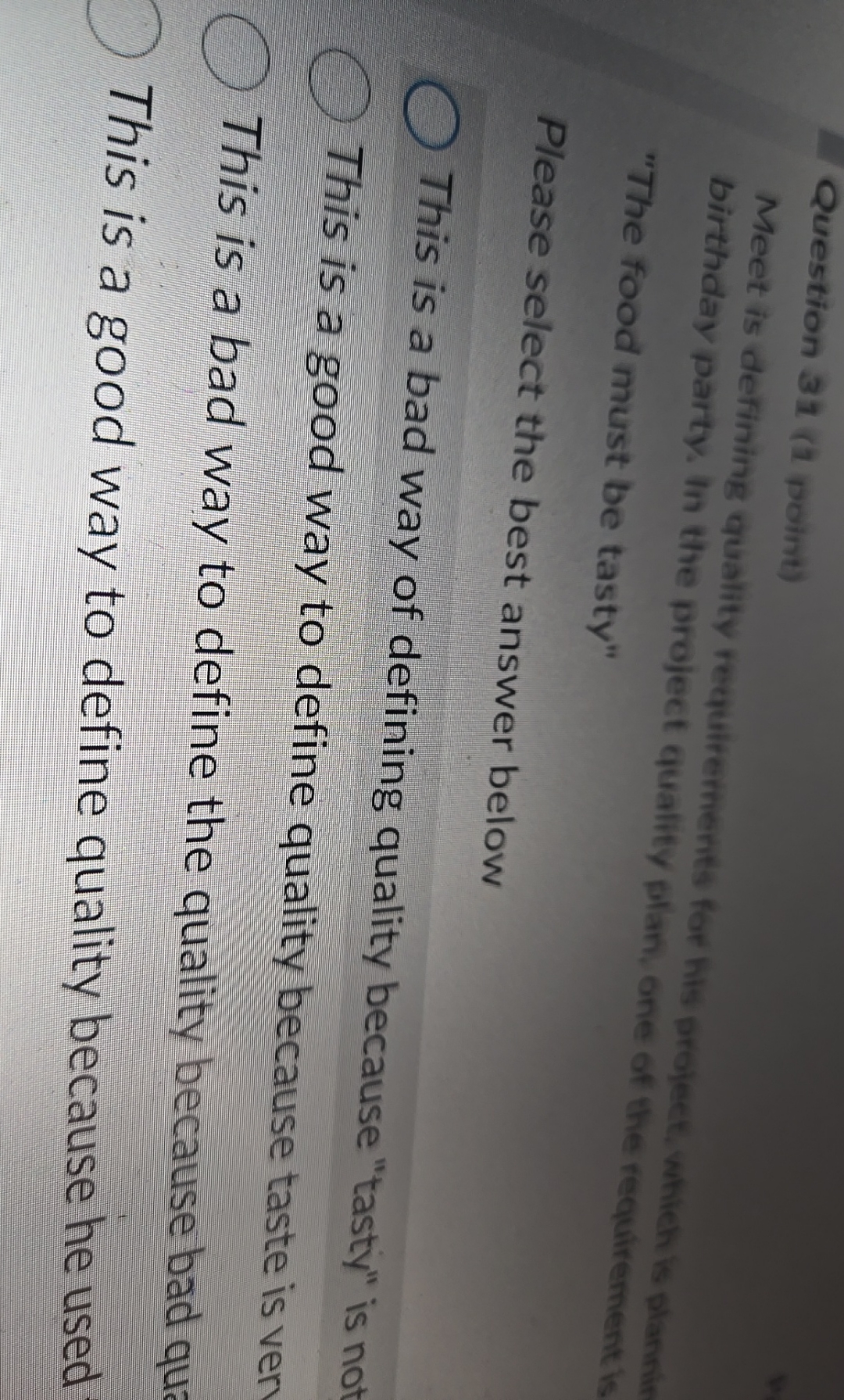  Question 31(1 point) Meet is defining quality birthday party. In the