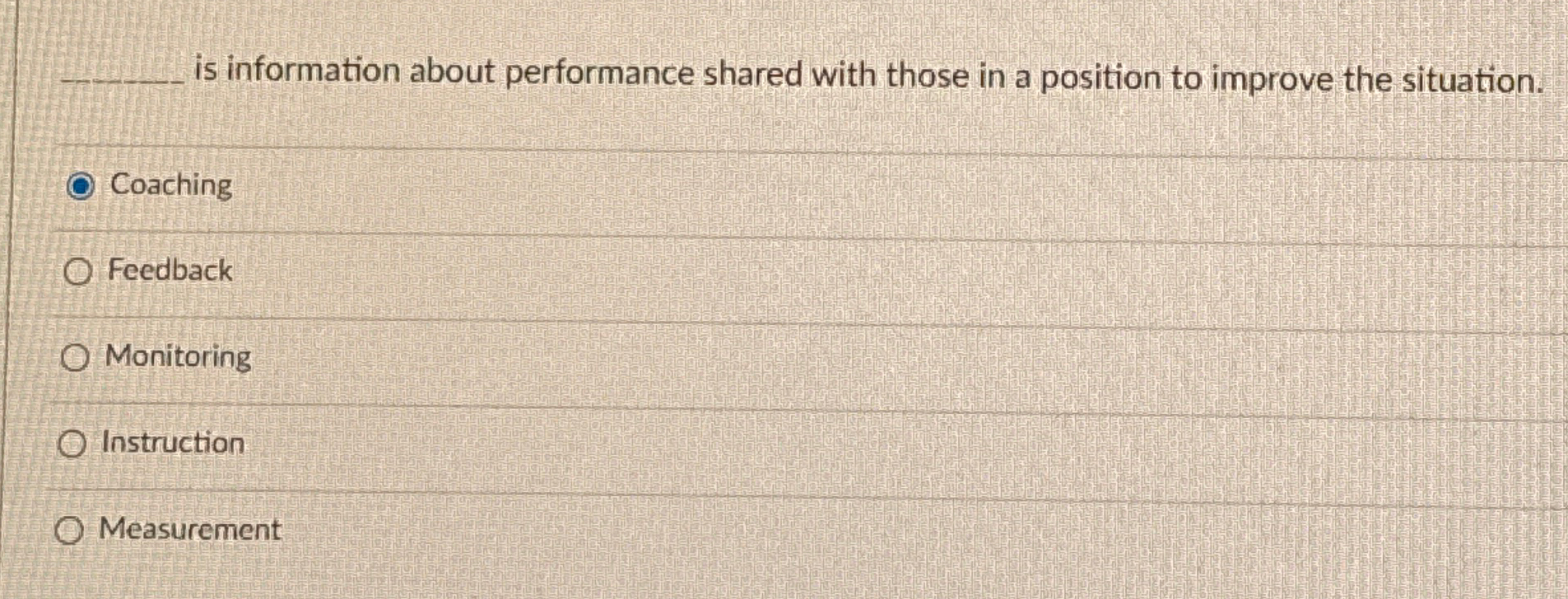  is information about performance shared with those in a position to