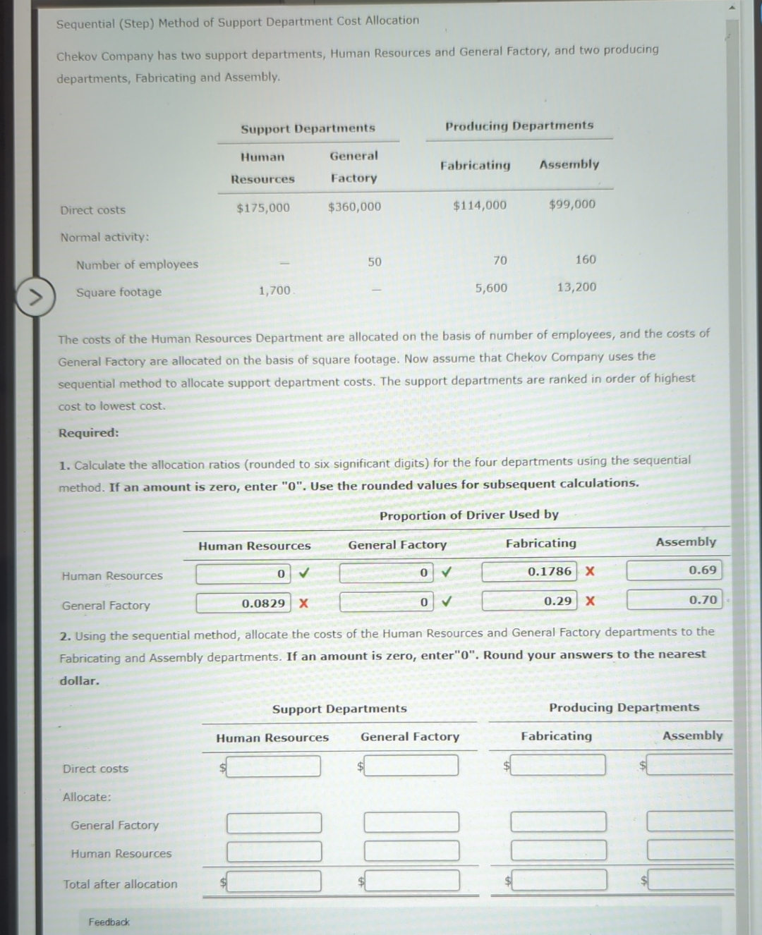  Sequential (Step) Method of Support Department Cost Allocation Chekov Company has