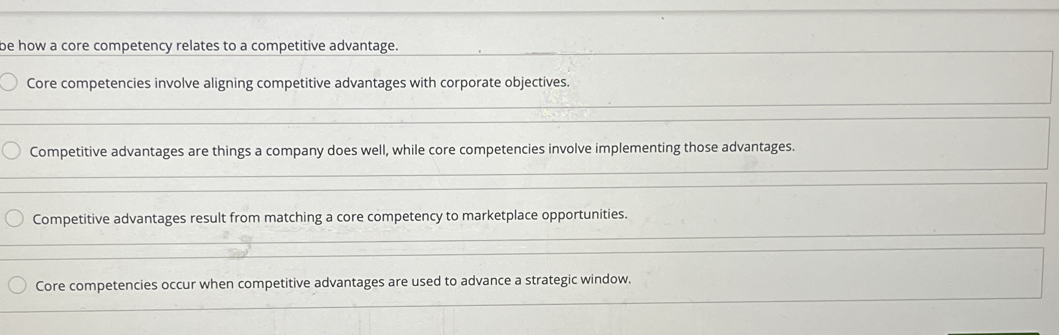  de how a core competency relates to a competitive advantage. Core