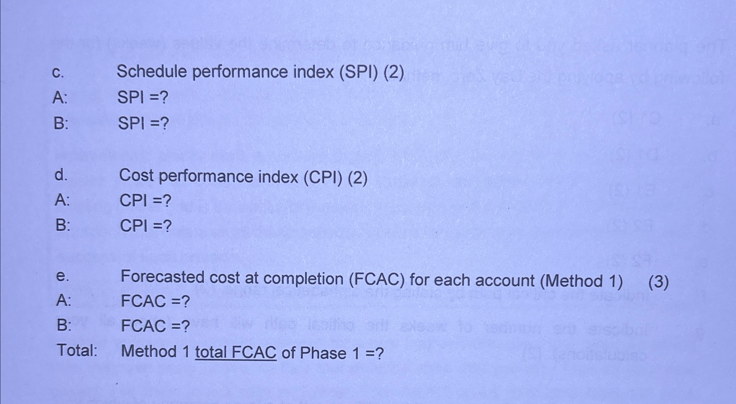  3.2 For a data migration project (Mega IT project) at a