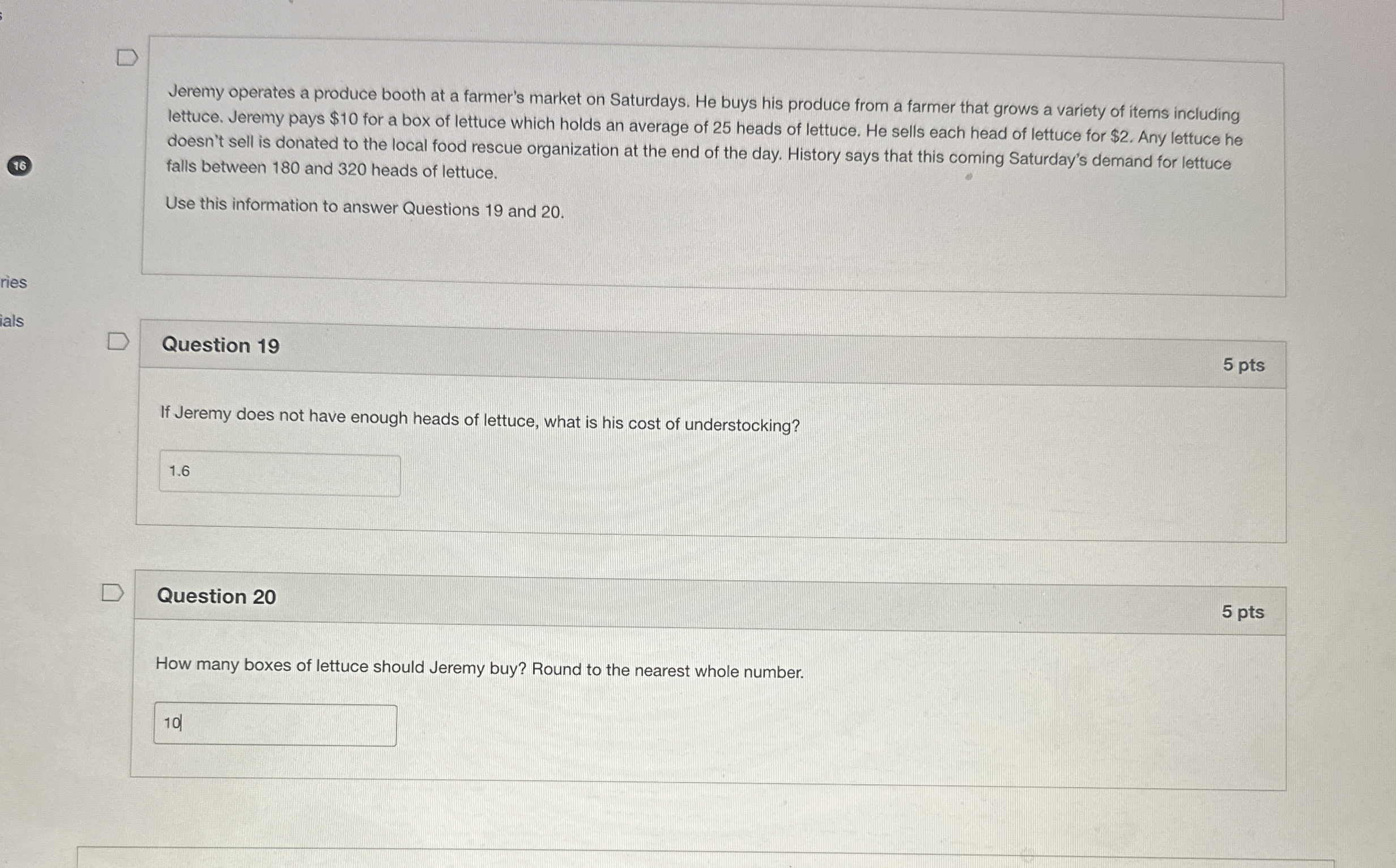  Question 5 If a customer cannot buy the jersey from LCF