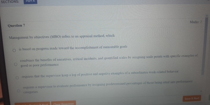  SECTIONS: Marks: 2 Question 7 Management by objectives (MBO) refers to