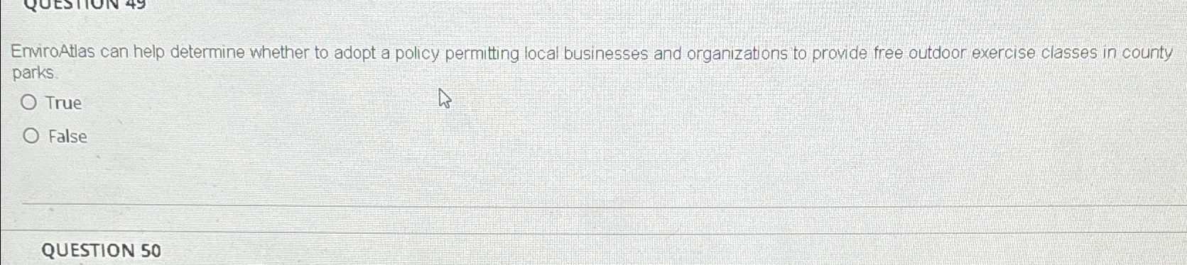 EnviroAtlas can help determine whether to adopt a policy permitting local