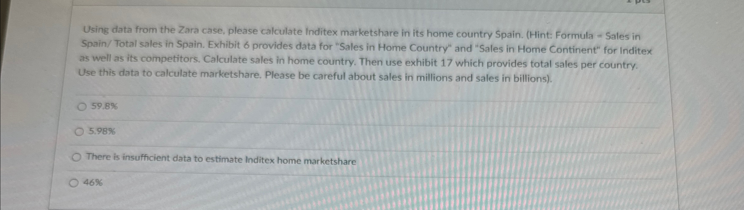  Using data from the Zara case, please calculate Inditex marketshare in