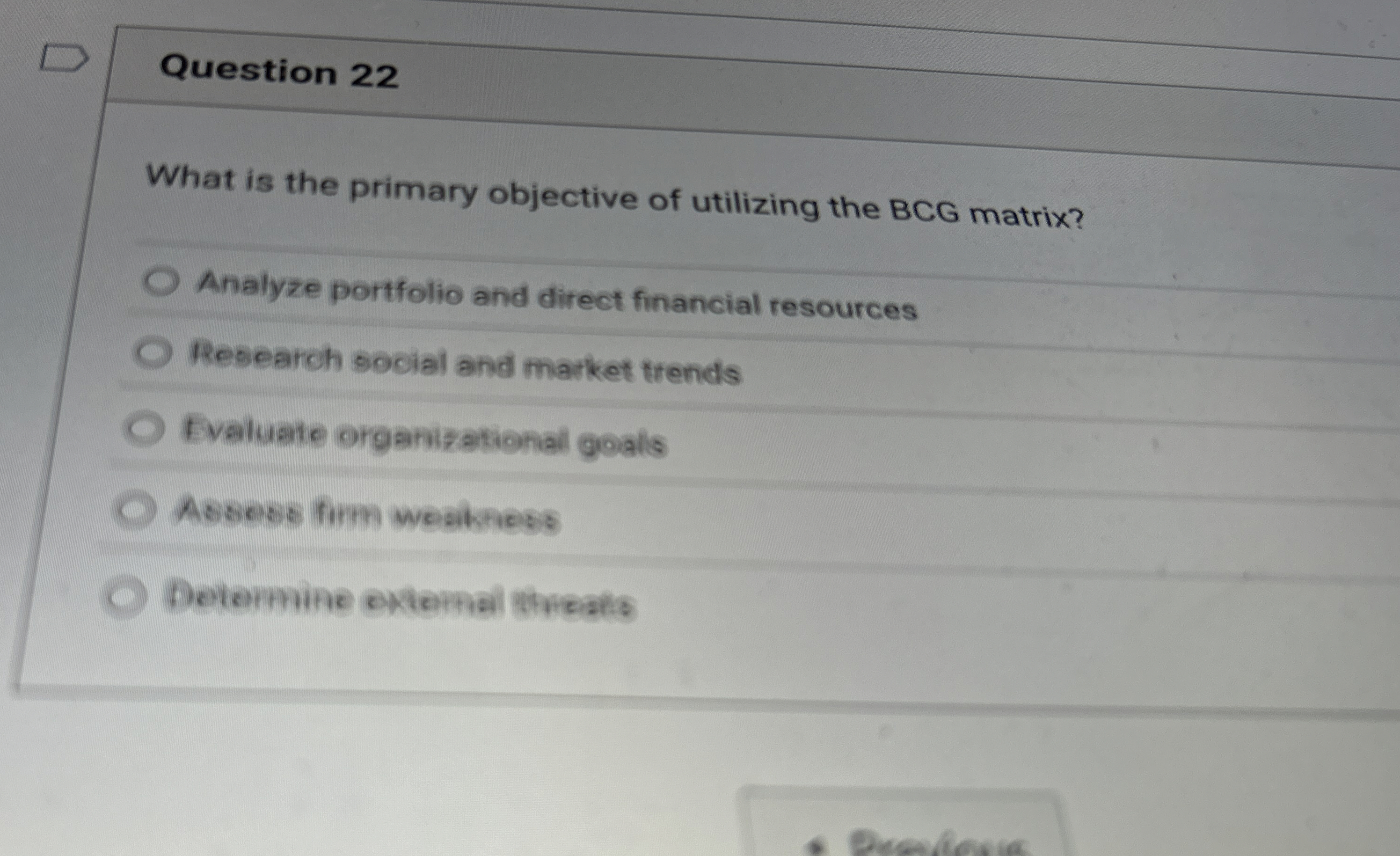  Question 22 What is the primary objective of utilizing the BCG
