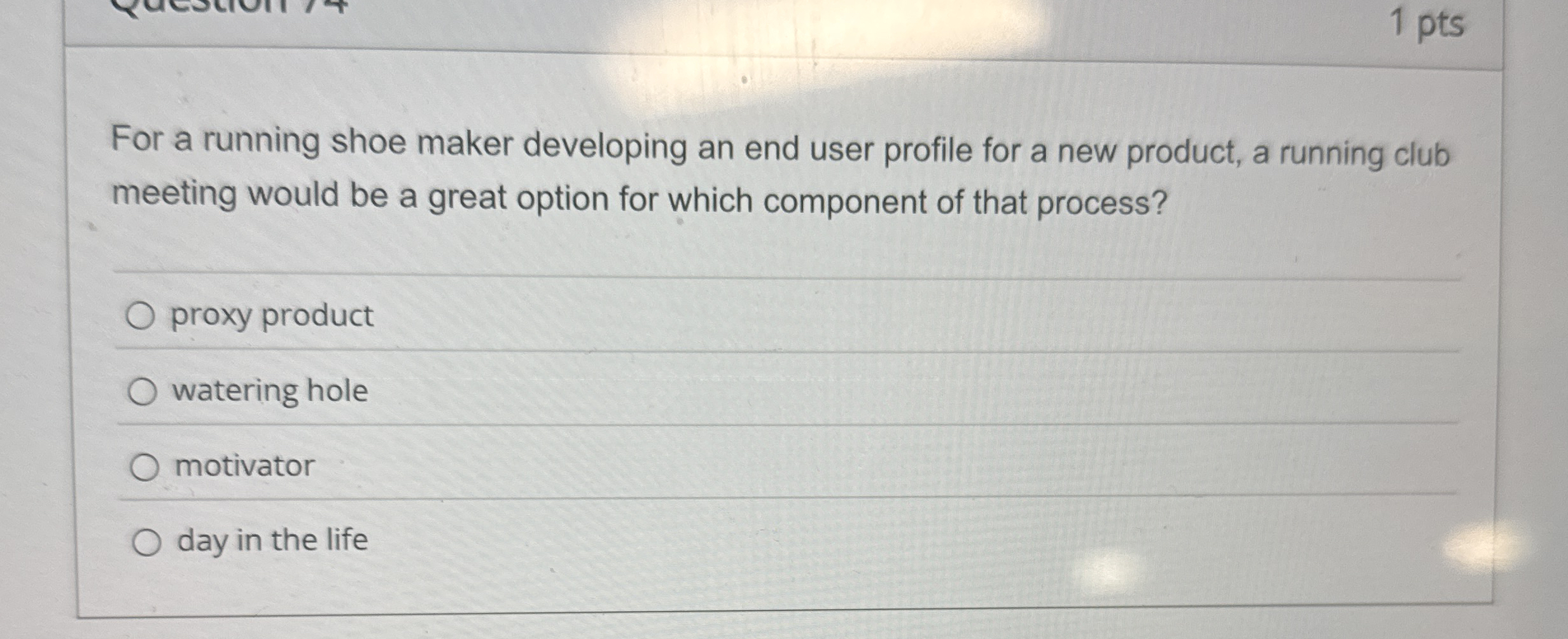  For a running shoe maker developing an end user profile for