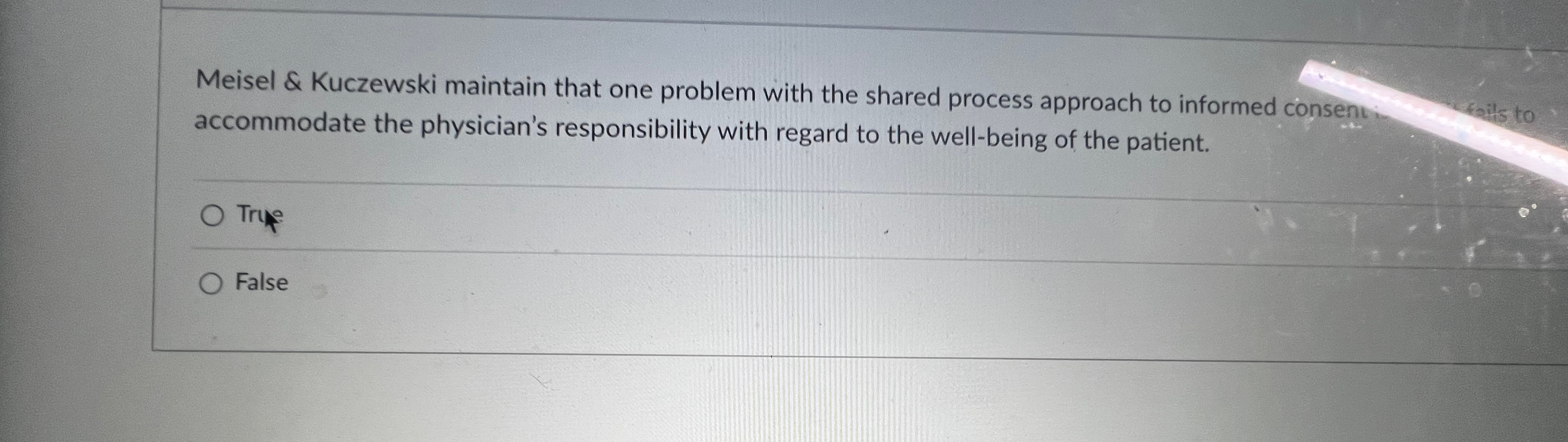  Meisel & Kuczewski maintain that one problem with the shared process