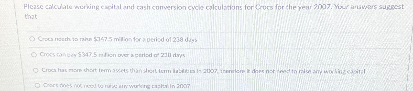  Please calculate working capital and cash conversion cycle calculations for Crocs