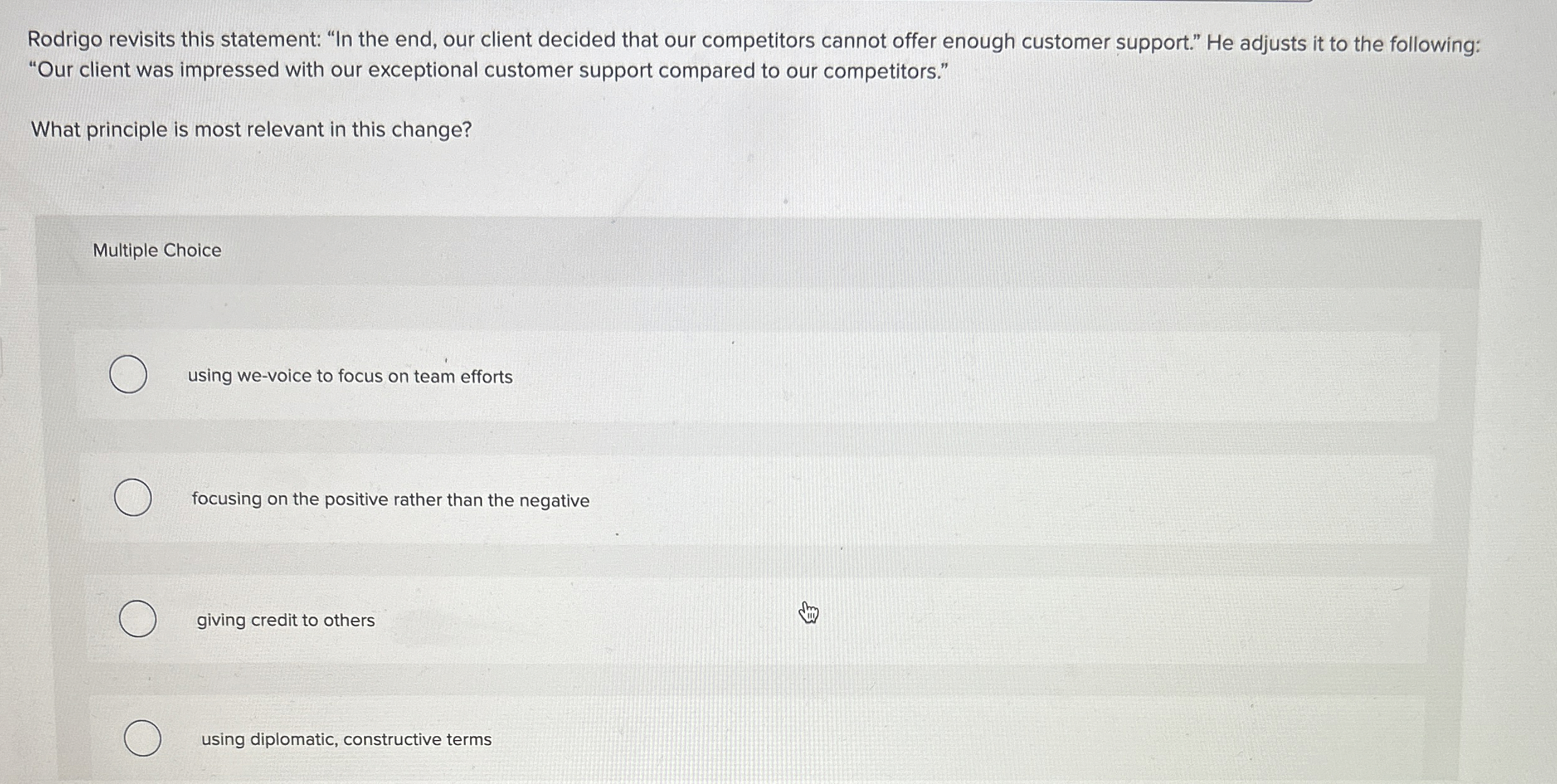  Rodrigo revisits this statement: "In the end, our client decided that