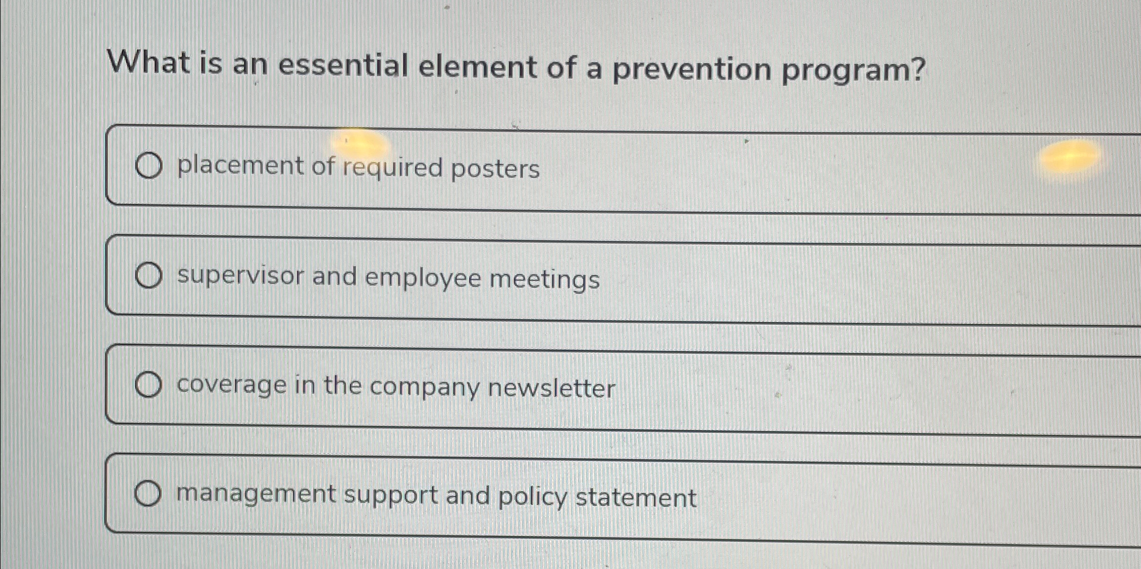  What is an essential element of a prevention program? placement of