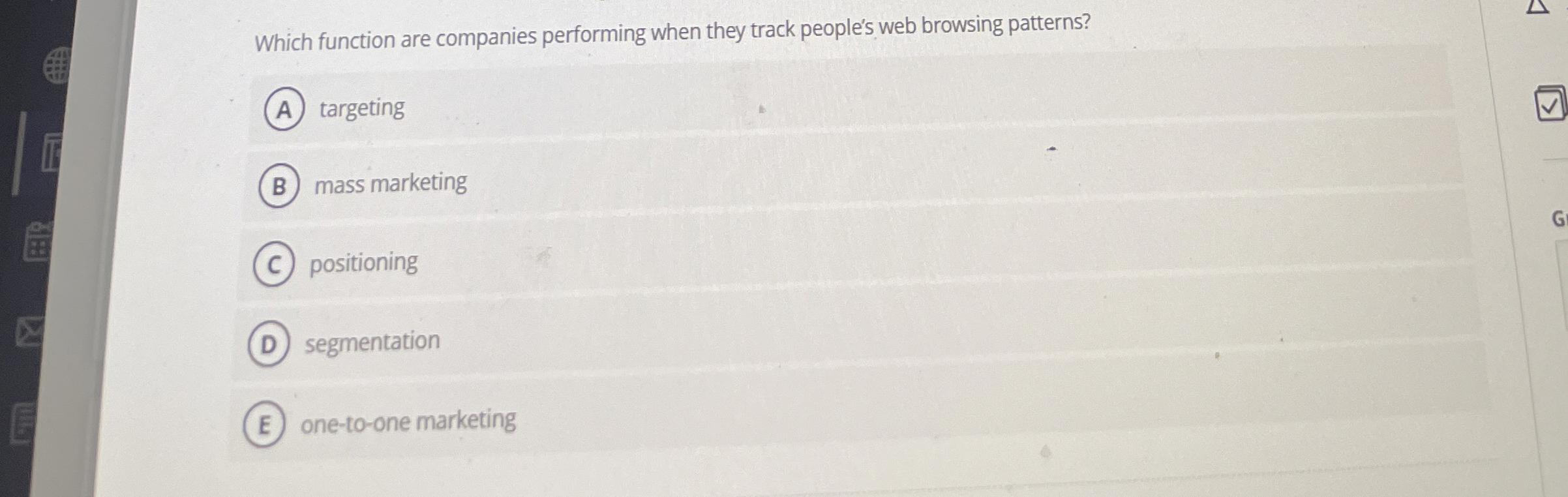  Which function are companies performing when they track people's web browsing