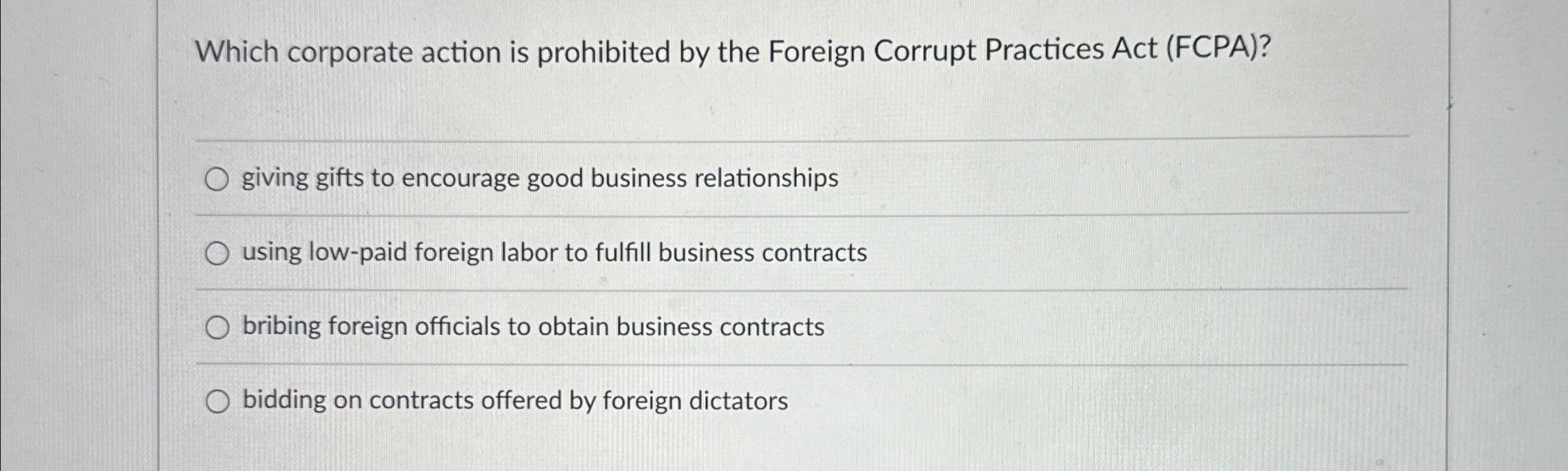  Which corporate action is prohibited by the Foreign Corrupt Practices Act