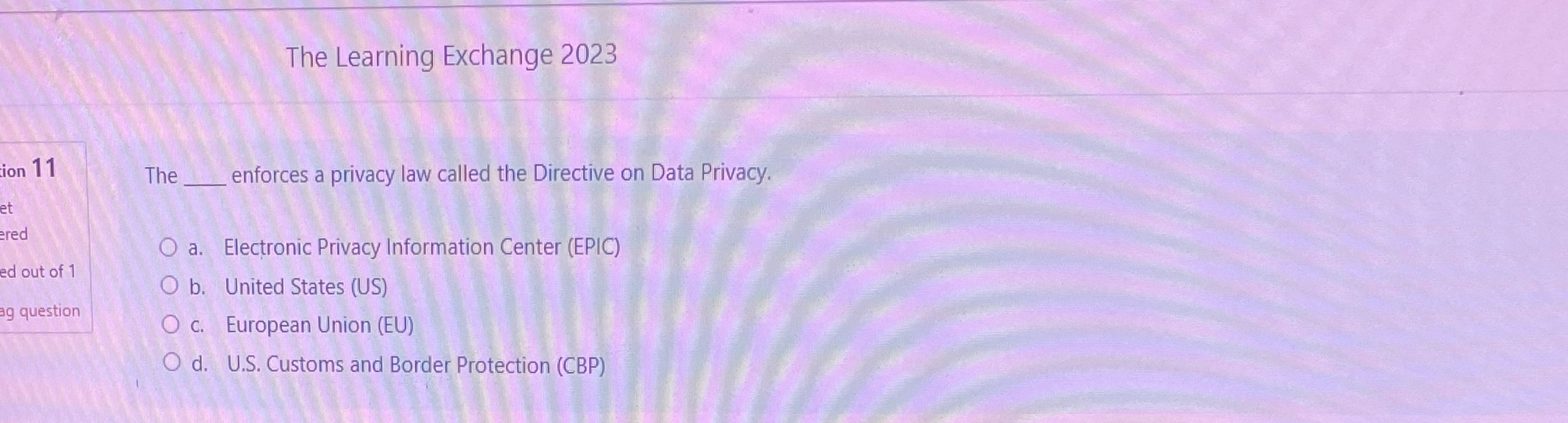  The Learning Exchange 2023 ion 11 The q, enforces a privacy