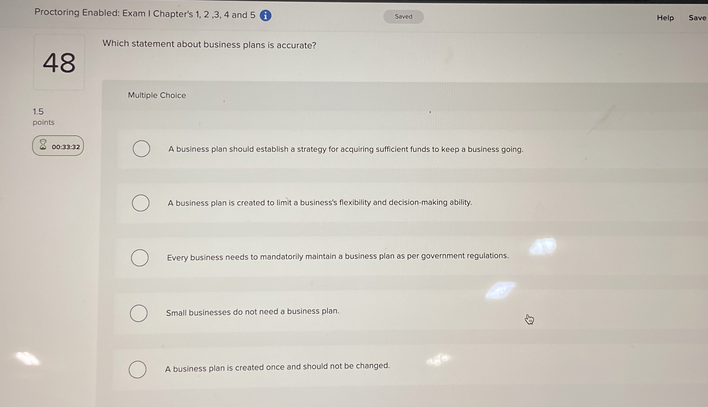  Which statement about business plans is accurate? Multiple Choice A business