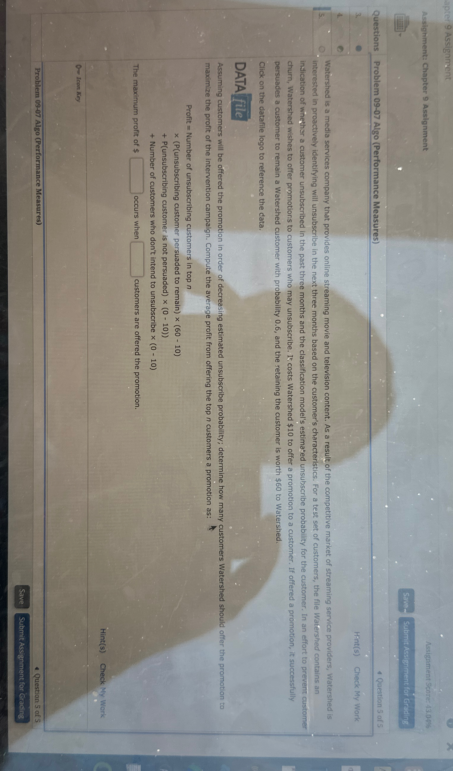  9 Assignment Assigriment: Chapter 9 Assignment Assignment Score: 43.04% Save SubmitAssignment