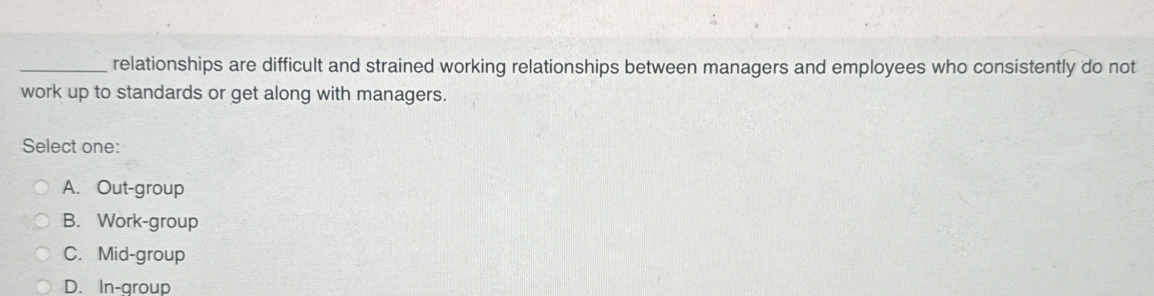  relationships are difficult and strained working relationships between managers and employees