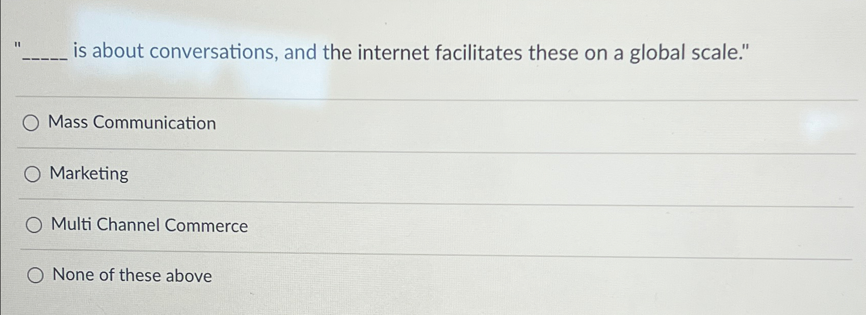  q, is about conversations, and the internet facilitates these on a